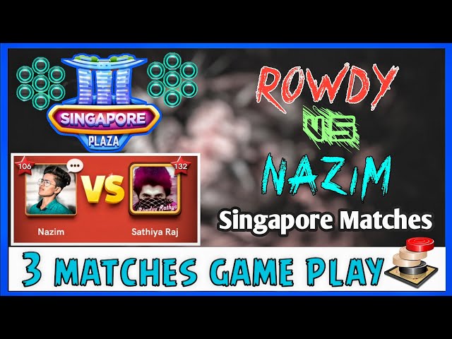 Rowdy Vs Nazim Singapore Play Carrom Desi Pool Gaming Nazim