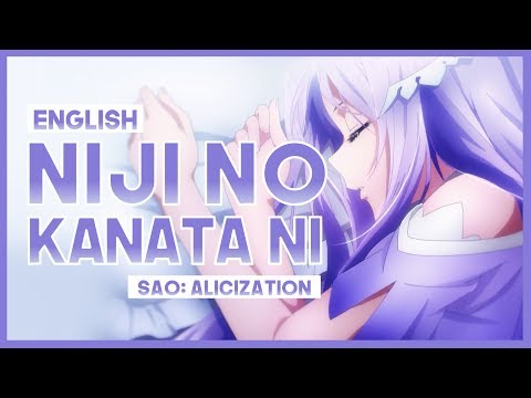 Mew Niji No Kanata Ni Sword Art Online Alicization Ep 19 Ed Full English Cover Lyrics دیدئو Dideo