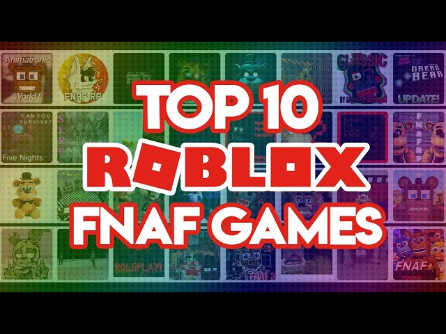 Top 10 Roblox Fnaf Games 2019 دیدئو Dideo - fanaf roblox games