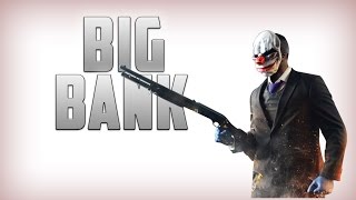 The Big Bank Stealth Payday 2