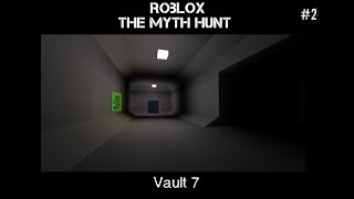 Vault 7 Roblox The Myth Hunt Part 2 دیدئو Dideo