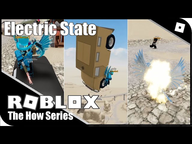 Electric State Tips Tricks And Glitches 2020 Es Update The How Series دیدئو Dideo - electric state dark rp roblox glitches