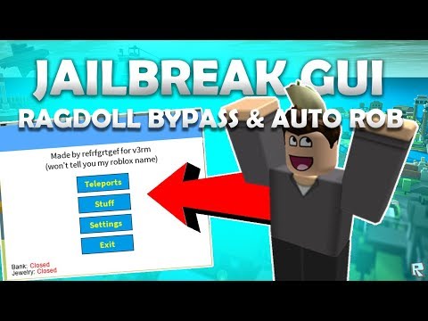 Updated Jailbreak Gui Ragdoll Bypass Click Tp Btools Auto Rob Feb 8 دیدئو Dideo - roblox cheat engine bypass download