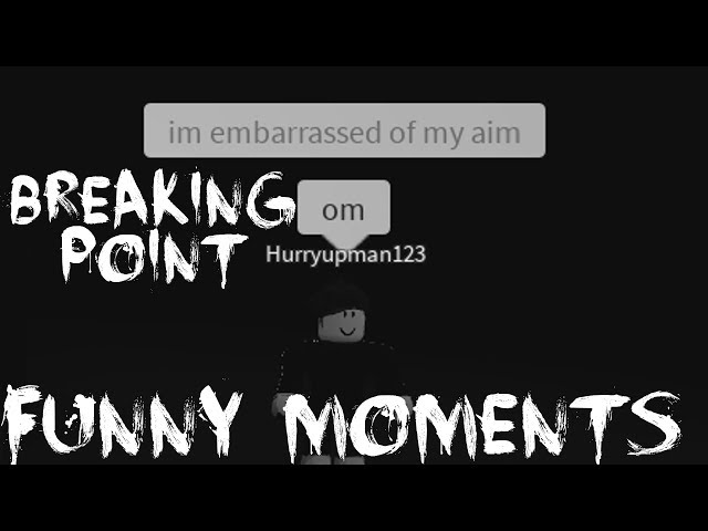 Breaking Point Funny Moments Roblox دیدئو Dideo