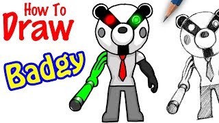 How To Draw Badgy Roblox Piggy دیدئو Dideo - roblox parasite among us