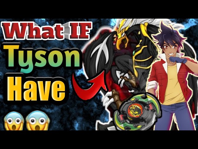 What If Tyson Have Black Dranzer Can Tyson Unleash The Full