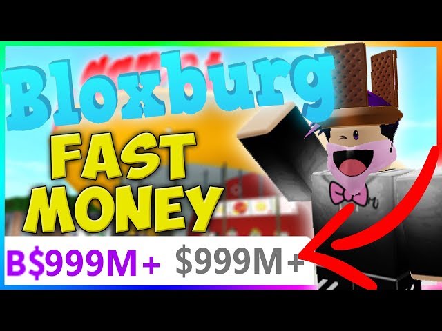 How To Make Money Fast In Bloxburg 2020