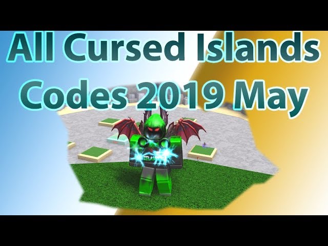 All Codes For Cursed Islands 2019 May دیدئو Dideo