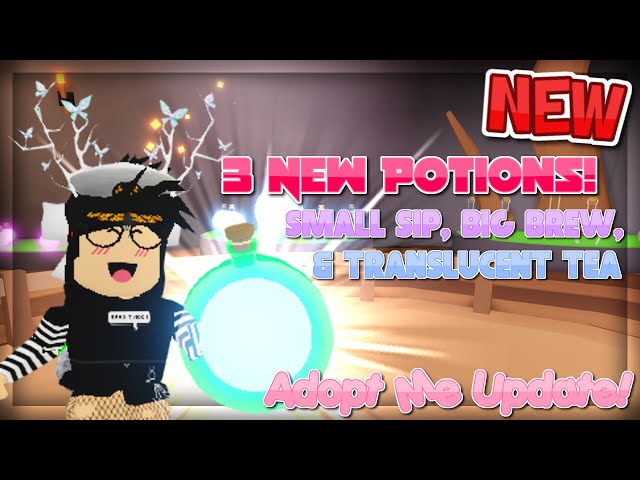 Adopt Me 3 New Potions Update Shrink Sip Big Brew