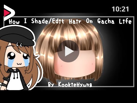 How I Shade Edit Hair In Gacha Life 1 Kookiehyung دیدئو Dideo