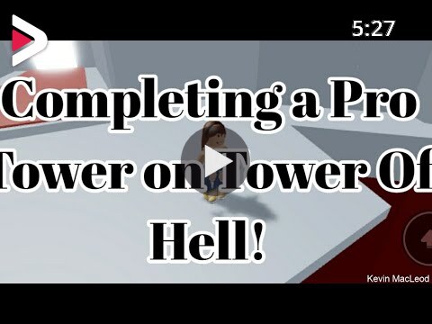 Completing A Pro Tower On Tower Of Hell Roblox دیدئو Dideo