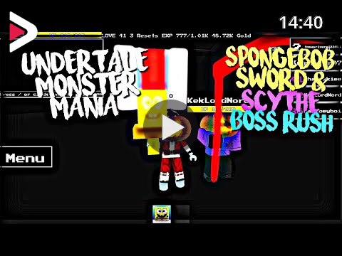 Roblox Undertale Monster Mania Spongebob Sword Scythe Vs Boss