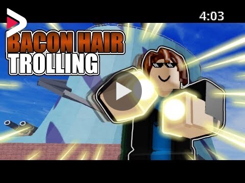 Blox Piece Bacon Hair Trolling دیدئو Dideo