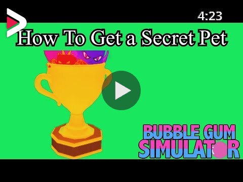 How To Get A Secret Pet In Bubble Gum Simulator دیدئو Dideo