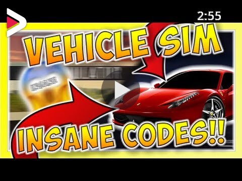 All 2019 Working Codes In Vehicle Simulator Roblox دیدئو Dideo