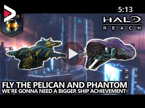 Halo Reach Pelican And Phantom Easter Egg We Re Gonna Need A Bigger Ship Achievement Guide Ø¯ÛØ¯Ø¦Ù Dideo