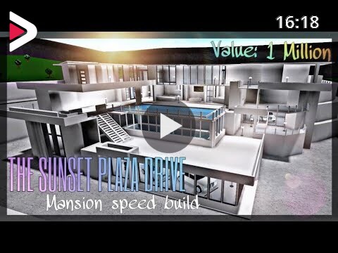 Bloxburg Speed Build Step1 The Sunset Plaza Modern Mansion
