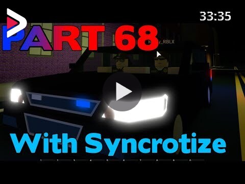Roblox Mano County Patrol Part 68 With Syncrotize دیدئو Dideo
