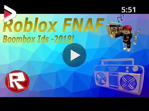 Fnaf Codes Roblox Update 2018 دیدئو Dideo - fnaf song the living tombstone roblox id