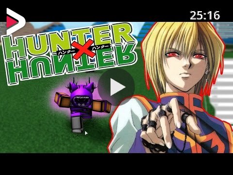 Becoming A Nen Master Hunter X Hunter Online Roblox Ibemaine